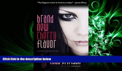 different   Brand New Cherry Flavor: A Novel of the Occult