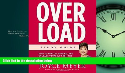 Enjoyed Read Overload Study Guide: How to Unplug, Unwind, and Unleash Yourself from the Pressure