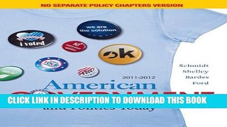 [PDF] American Government and Politics Today, No Separate Policy Chapters Version, 2011-2012 Full
