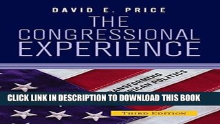 [PDF] The Congressional Experience (Transforming American Politics) Full Colection
