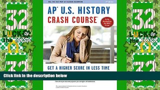 Must Have PDF  APÂ® U.S. History Crash Course Book + Online (Advanced Placement (AP) Crash