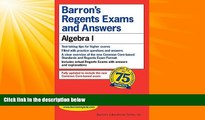 Big Deals  Regents Exams and Answers: Algebra I (Barron s Regents Exams and Answers)  Best Seller