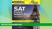 Big Deals  Cracking the SAT French Subject Test, 15th Edition (College Test Preparation)  Free