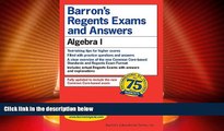 Must Have PDF  Regents Exams and Answers: Algebra I (Barron s Regents Exams and Answers)  Free