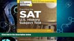 Big Deals  Cracking the SAT U.S. History Subject Test (College Test Preparation)  Free Full Read