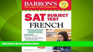 Big Deals  Barron s SAT Subject Test French with Audio CDs, 3rd Edition  Free Full Read Most Wanted