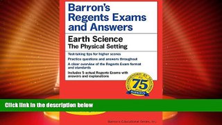 Big Deals  Regents Exams and Answers: Earth Science (Barron s Regents Exams and Answers)  Free