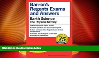 Big Deals  Regents Exams and Answers: Earth Science (Barron s Regents Exams and Answers)  Free