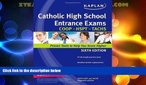 Big Deals  Kaplan Catholic High School Entrance Exams: COOP * HSPT * TACHS (Kaplan Test Prep)