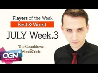 Best & Worst Players JULY Week.3 / The New Countdown of MonteCristo Ep.14 - [OGN PLUS]