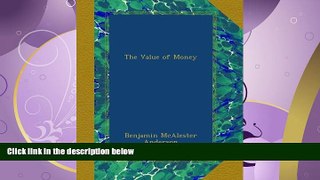 READ book  The Value of Money  FREE BOOOK ONLINE