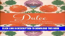 Collection Book DulcÃ©: Desserts from Santa Fe Kitchens