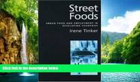 READ book  Street Foods: Urban Food and Employment in Developing Countries  FREE BOOOK ONLINE