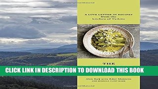 [PDF] The Basque Book: A Love Letter in Recipes from the Kitchen of Txikito Popular Online