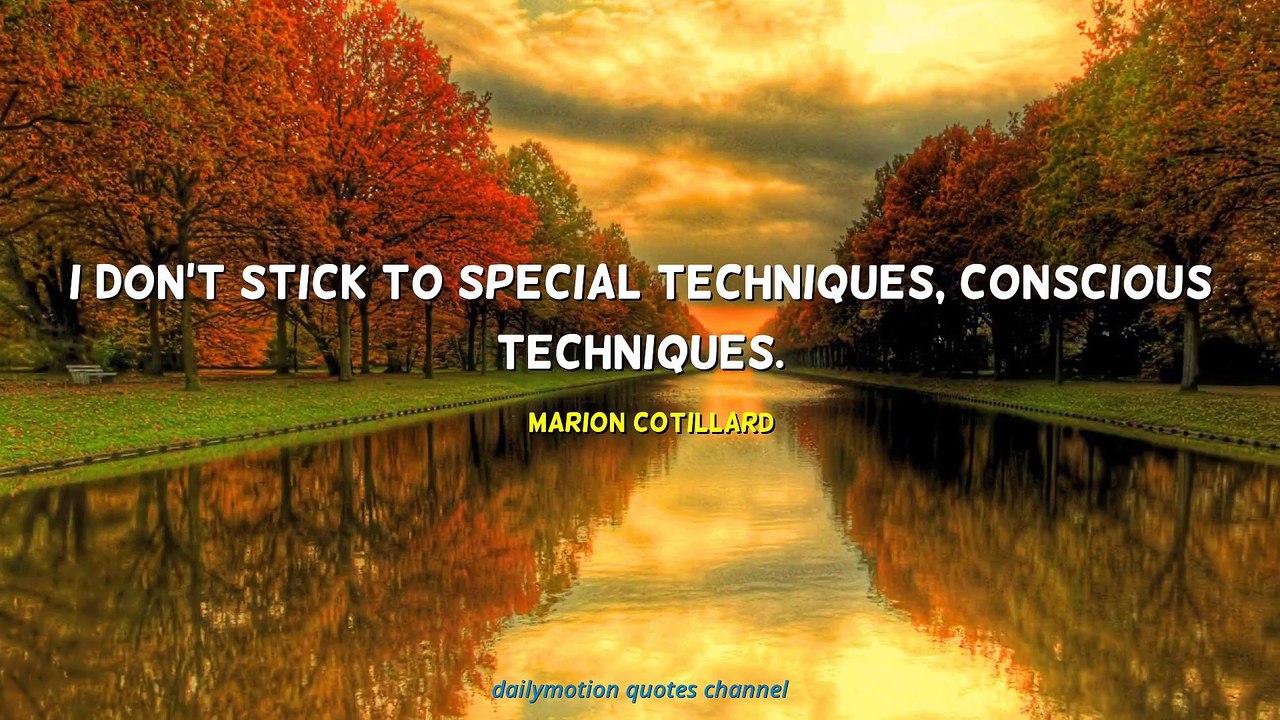 Marion Cotillard Quotes #1