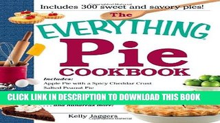 Collection Book The Everything Pie Cookbook (Everything Series)