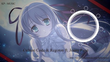 Culture Code & Regoton ft Jonny Rose