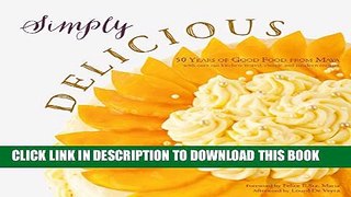 [PDF] Simply Delicious: 50 Years of Good Food from Maya Popular Colection