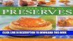 [PDF] Best-Ever Book of Preserves: The Art Of Preserving: 140 Delicious Jams, Jellies, Pickles,