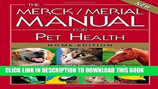 [PDF] The Merck/Merial Manual for Pet Health: The complete pet health resource for your dog, cat,