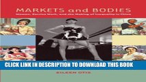 [PDF] Markets and Bodies: Women, Service Work, and the Making of Inequality in China Popular Online