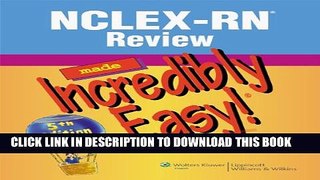 [PDF] NCLEX-RN(tm) Review Made Incredibly Easy! Popular Online