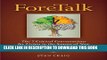 [PDF] Foretalk: The 7 Critical Conversations for Living in the Season of Now Popular Colection