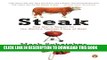 [PDF] Steak: One Man s Search for the World s Tastiest Piece of Beef Popular Colection