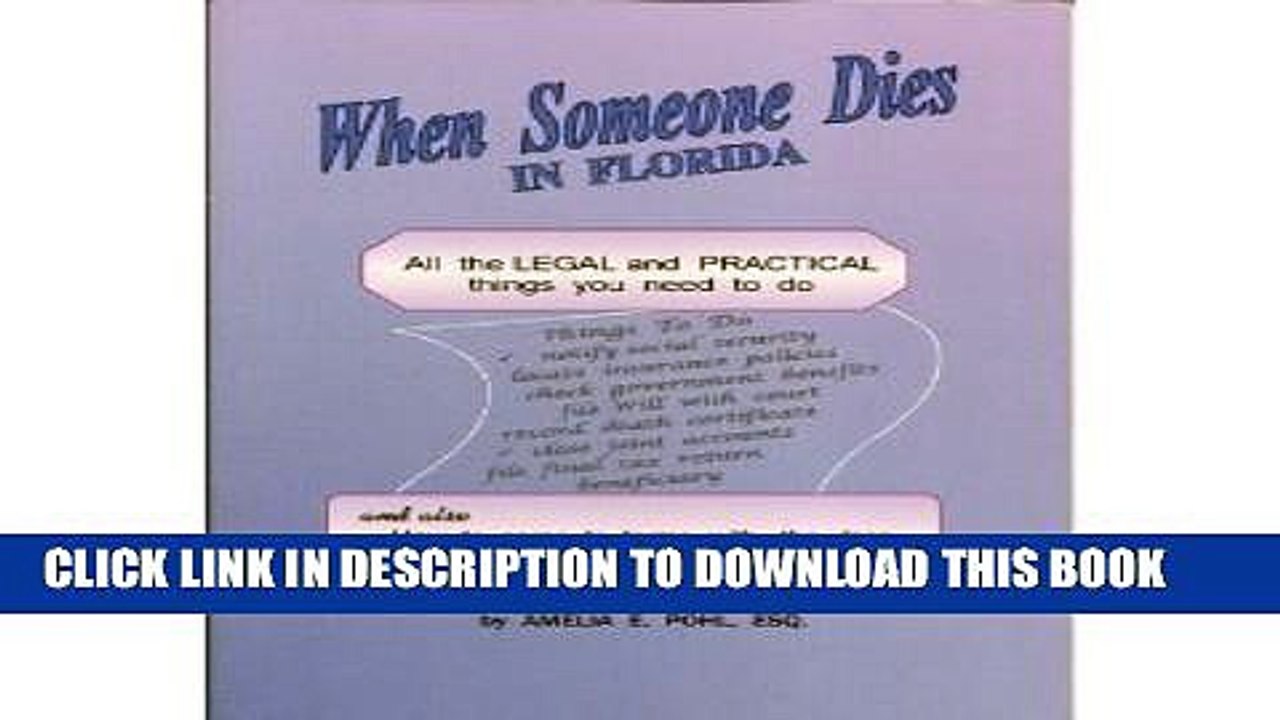 [PDF] When Someone Dies in Florida: All the Legal and Practical Things You Need to Do When Someone