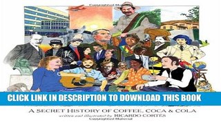 [PDF] A Secret History of Coffee, Coca   Cola Full Colection