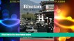 Big Deals  Bhutan: Ways of Knowing  Best Seller Books Most Wanted