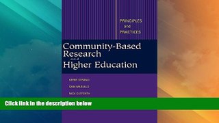 Big Deals  Community-Based Research and Higher Education: Principles and Practices  Free Full Read