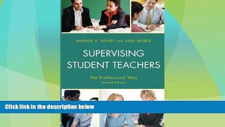 Big Deals  Supervising Student Teachers: The Professional Way  Free Full Read Most Wanted