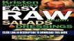 [PDF] Kristen Suzanne s Easy Raw Vegan Salads   Dressings: Fun   Easy Raw Food Recipes for Making