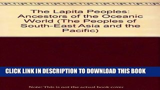 [PDF] Lapita Peoples (The Peoples of South-East Asia and the Pacific) Full Online