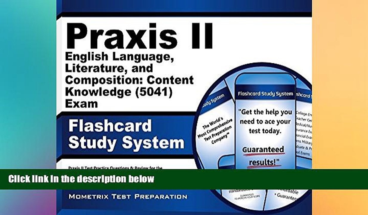 Big Deals  Praxis II English Language, Literature, and Composition: Content Knowledge (5041) Exam