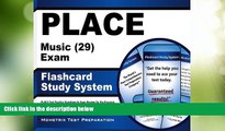 Big Deals  PLACE Music (29) Exam Flashcard Study System: PLACE Test Practice Questions   Exam