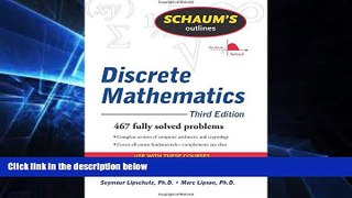 Big Deals  Schaum s Outline of Discrete Mathematics, Revised Third Edition (Schaum s Outlines)