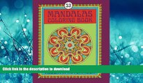 FAVORIT BOOK Mandalas Coloring Book No. 6: 32 New Unframed Round Mandala Designs READ EBOOK
