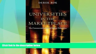 Big Deals  Universities in the Marketplace: The Commercialization of Higher Education  Free Full