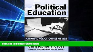 Big Deals  Political Education: National Policy Comes of Age  Best Seller Books Best Seller