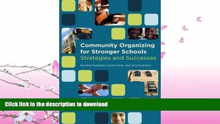 FAVORIT BOOK Community Organizing for Stronger Schools: Strategies and Successes READ EBOOK