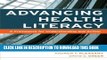 [PDF] Advancing Health Literacy: A Framework for Understanding and Action Full Colection