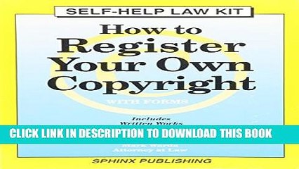 [PDF] How to Register Your Own Copyright: With Forms : Take the Law into Your Own Hands Popular