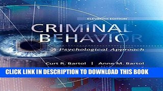 [PDF] Criminal Behavior: A Psychological Approach (11th Edition) Full Online