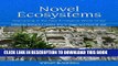 [PDF] Novel Ecosystems: Intervening in the New Ecological World Order Popular Online