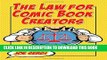 [PDF] The Law for Comic Book Creators: Essential Concepts and Applications Full Colection
