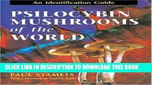 Collection Book Psilocybin Mushrooms of the World: An Identification Guide