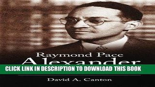 [PDF] Raymond Pace Alexander: A New Negro Lawyer Fights for Civil Rights in Philadelphia (Margaret