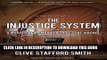 [PDF] The Injustice System: A Murder in Miami and a Trial Gone Wrong Full Online